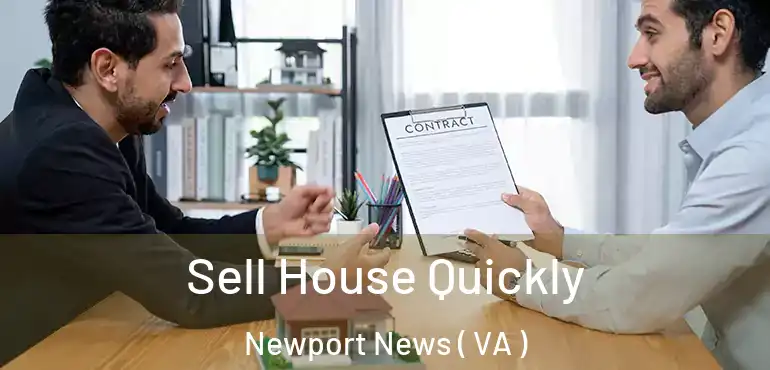  Sell House Quickly Newport News ( VA )