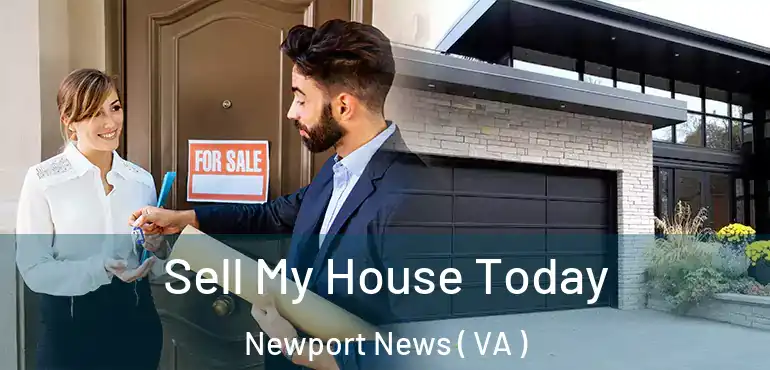  Sell My House Today Newport News ( VA )
